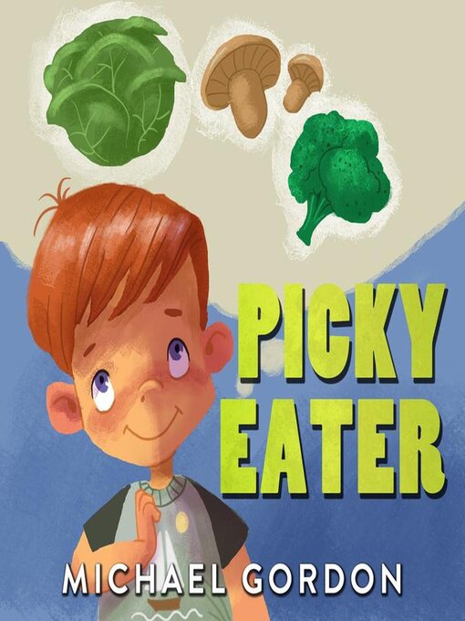 Title details for Picky Eater by Michael Gordon - Available